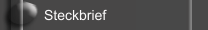 Steckbrief